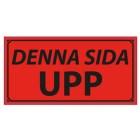 Varningsetikett DENNA SIDA UPP 100x50mm